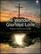 The Wonder of Glorious Love piano sheet music cover